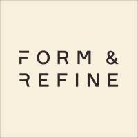 Form & Refine